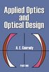 Applied Optics and Optical Design, Part One (Dover Books on Physics) (English Edition)