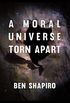 A Moral Universe Torn Apart (English Edition)