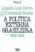 A poltica externa brasileira
