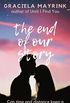 The End of Our Story (eBook)