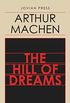 The Hill of Dreams (English Edition)