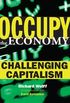 Occupy the Economy: Challenging Capitalism (City Lights Open Media) (English Edition)