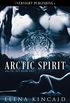Arctic Spirit (Arctic Ice Book 1) (English Edition)