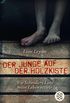 Der Junge auf der Holzkiste: Wie Schindlers Liste mein Leben rettete (German Edition)