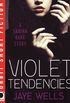 Violet Tendencies: Sabina Kane (English Edition)