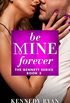 Be Mine Forever (The Bennett Series Book 3) (English Edition)
