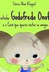 O ratinho Godofredo Onofre e o coc que queria visitar os amigos