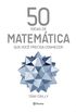 50 Ideias de Matemtica Que Voc Precisa Conhecer