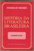 História da Literatura Brasileira - V