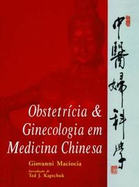 Ginecologia e Obstetrcia em medicina chinesa