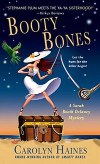 Booty Bones: A Sarah Booth Delaney Mystery (English Edition)