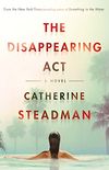 The Disappearing Act: A Novel (English Edition)