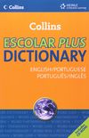 Collins Escolar Plus Dictionary. English-Portuguese/ Portuguese-English (+ CD-ROM)
