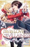 Im in Love with the Villainess (Manga) vol.1