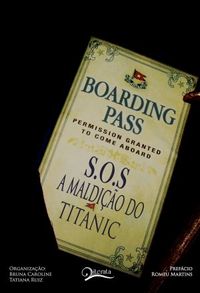 SOS - A Maldio do Titanic