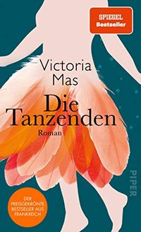 Die Tanzenden: Roman (German Edition)