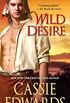 Wild Desire (The Wild Series Book 1) (English Edition)