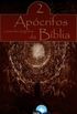 Apcrifos e pseudo-epgrafos da Bblia vol.2.