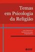 Temas em psicologia da religio