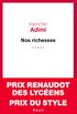 Nos richesses - Prix Renaudot des lycens 2017 (Cadre rouge) (French Edition)