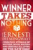 Winner Take Nothing (English Edition)