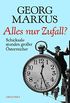 Alles nur Zufall?: Schicksalsstunden groer sterreicher (German Edition)