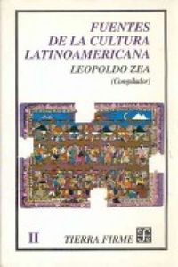 Fuentes De La Cultura Latinoamericana II