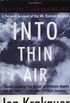 Into Thin Air: A Personal Account of the Mt. Everest Disaster