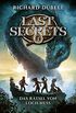 Last Secrets - Das Rtsel von Loch Ness: Band 1 (German Edition)