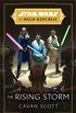 Star Wars: The Rising Storm (The High Republic) (Star Wars: The High Republic Book 2) (English Edition)