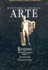 Histria Geral da Arte: Escultura (Volume I) 