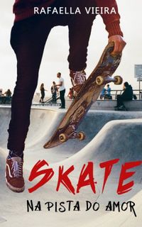 Skate na pista do Amor