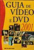 Guia de Vdeo e DVD 2001
