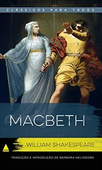 Macbeth (Coleo Clssicos para Todos)