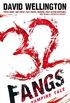 32 Fangs: Number 5 in series (Laura Caxton Vampire) (English Edition)