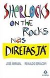 Sherlocks on the Rocks Nas Diretas Ja