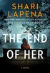 The End of Her: A Novel (English Edition)