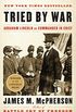 Tried by War: Abraham Lincoln as Commander in Chief (English Edition)