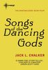 Songs of the Dancing Gods (English Edition)