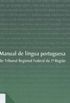 Manual de lngua portuguesa do Tribunal Regional Federal da 1  Regio