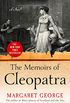 The Memoirs of Cleopatra: A Novel (English Edition)