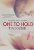 One to Hold