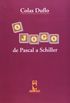 O Jogo de Pascal a Schiller