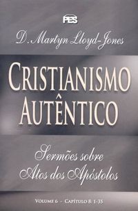 Cristianismo Autntico Vol.6