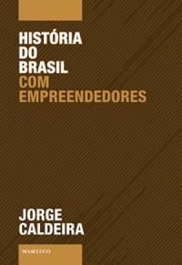 Histria do Brasil com Empreendedores