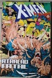 X-men - Atrao Fatal - Volume 3