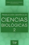Produccin cientfica en ciencias biolgicas 2