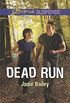 Dead Run: Faith in the Face of Crime (Love Inspired Suspense) (English Edition)