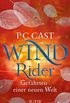 Wind Rider: Gefhrten einer neuen Welt (German Edition)