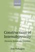 Constructions of Intersubjectivity
